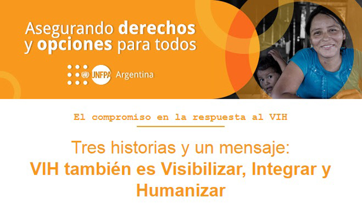 VIH también es Visibilizar, Integrar y Humanizar