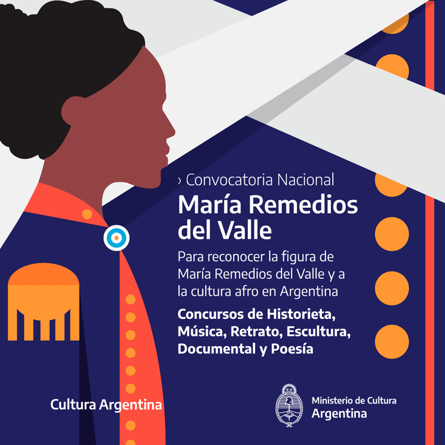 El Ministerio de Cultura de la Nación realiza una convocatoria nacional para reconocer la figura de María Remedios del Valle, y a través de ella, a la cultura afro en Argentina. 