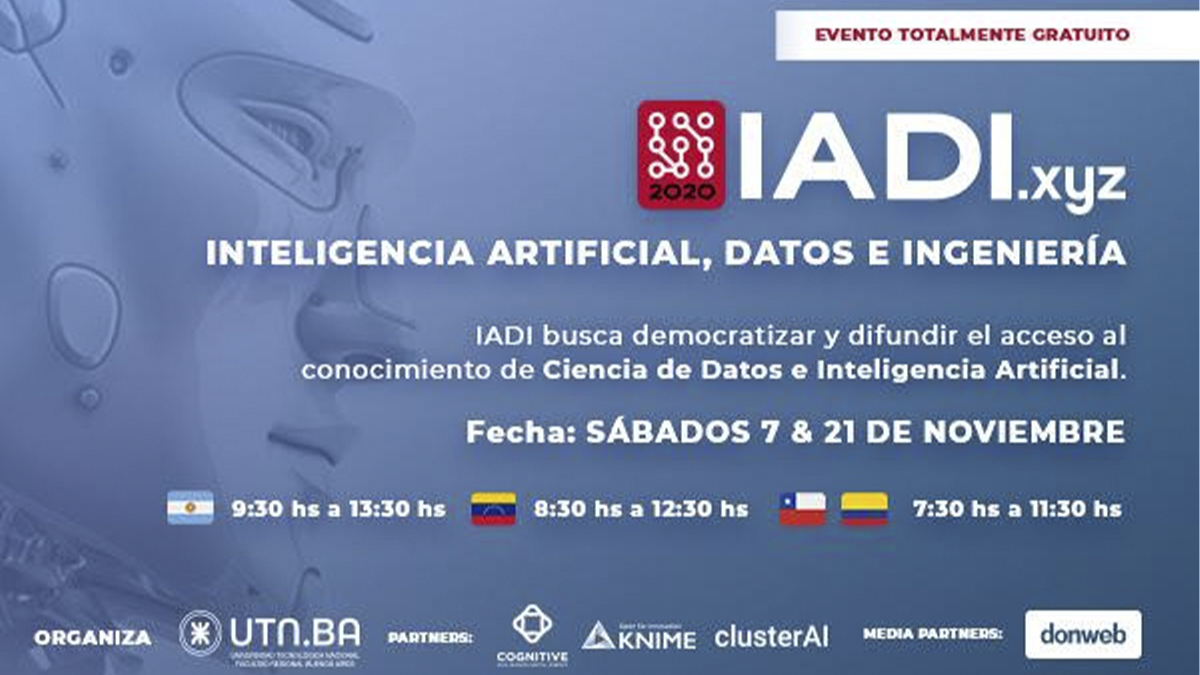 La UTNBA organiza las jornadas de Inteligencia Artificial, Datos e Ingeniería (IADI 2020)