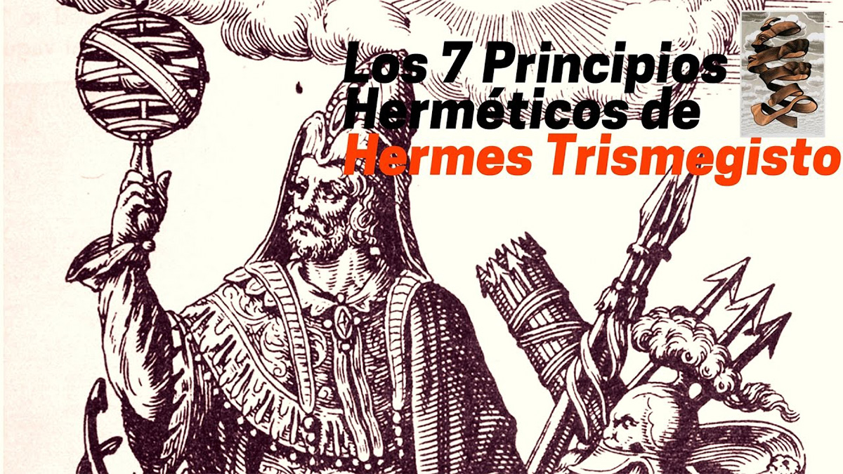 Hermes Trismegisto y los 7 principios herméticos
