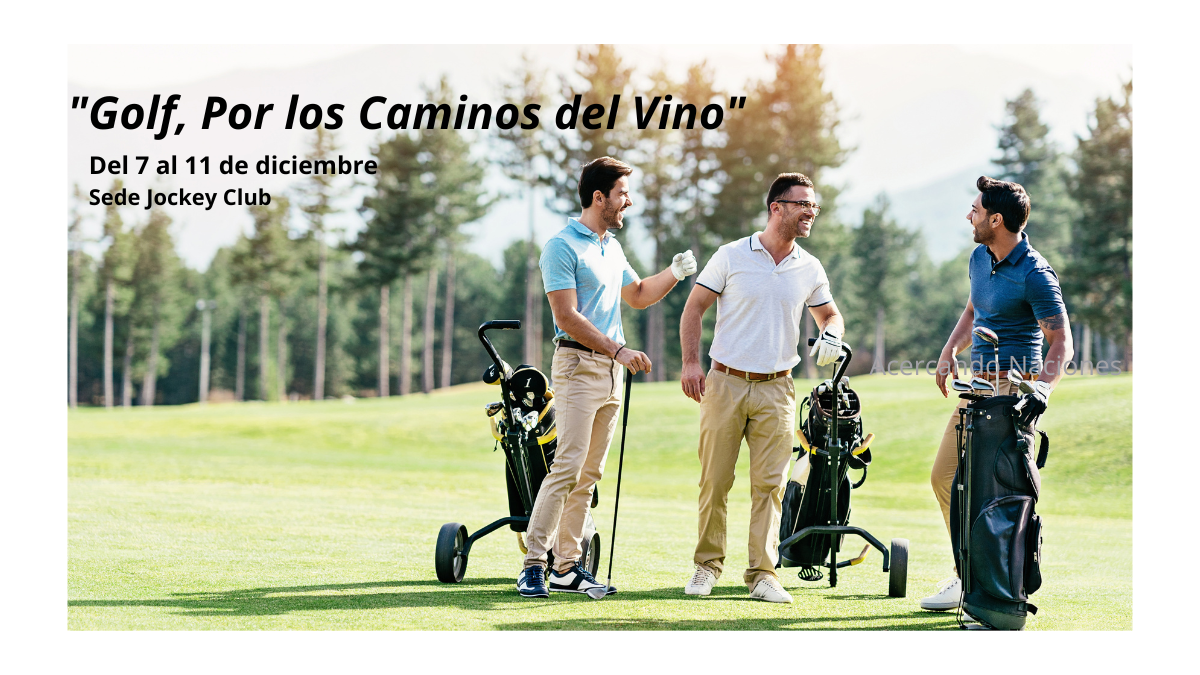 Tucumán, Sede del Torneo de Golf Amateur "Por los Caminos del Vino"